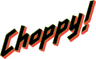 Choppy! logo
